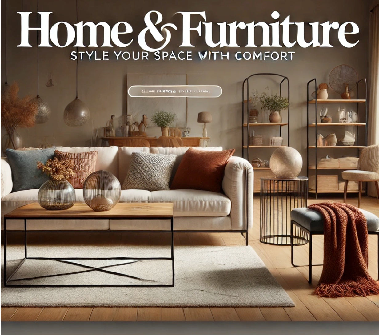 Home and Furniture